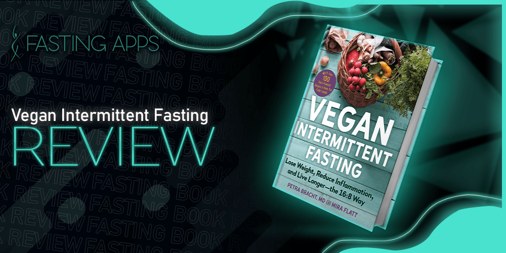 Vegan Intermittent Fasting Book Review