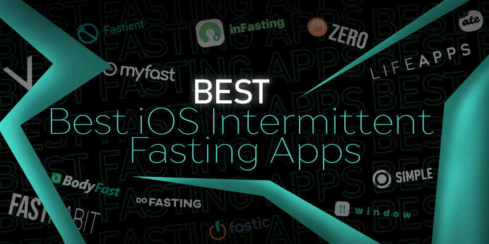 Best iOS Intermittent Fasting Apps