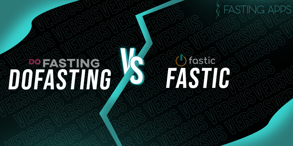 DoFasting vs Fastic