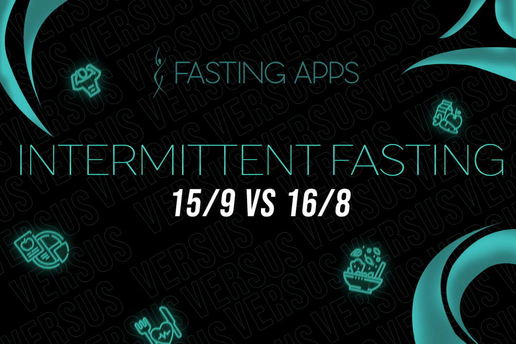 Intermittent Fasting 15 9 Vs 16 8
