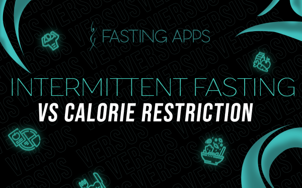 Intermittent Fasting Vs Calorie Restriction