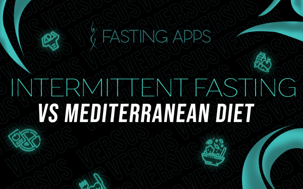 Intermittent Fasting Vs Mediterranean Diet